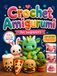 Crochet Amigurumi for Beginners