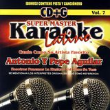 Aguilar Karaoke Latino, Vol. 7: Antonio y Pepe Aguilar CD