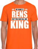 Bellatio Decorations Naam cadeau t-shirt - my name is Rens - but you can call me King - oranje - heren - koningsdag - verjaardag - sport L