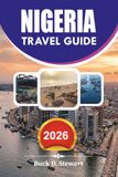NIGERIA Travel Guide 2026
