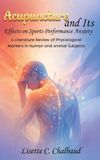 Acupuncture City Light Publishers Acupuncture and Its Effects on Sports Performance Anxiety Hardcover