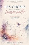 LES CHOSES QUE TU PEUX LAISSER PARTIR – 50 poids invisibles qui t’empêchent d’être heureux: Journal de lâcher prise et de guérison émotionnelle pour ... charge mentale et cultiver la paix intérieure