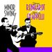 Minor Autre Distribution Minor Swing LP