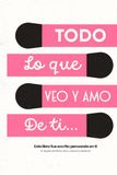 Todo Lo Que Veo Y Amo de Ti: Libro de Amor Interactivo para Rellenar y Regalar a Ella | 30 Afirmaciones Creativas para Dedicar a tu Novia o Esposa | San Valentín, Aniversario, Cumpleaños