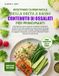 RICETTARIO Libri GmbH Ricettario Super Facile Della Dieta a Basso Contenuto Di Ossalati Per Principianti