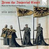 From Stile Antico - From The Imperial Court (SACD)