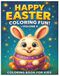 Happy Easter Coloring Fun! Vol.5, Coloring Book for Kids, Religious, Inspirational Book, easter bunny