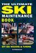 The Ultimate Ski Maintenance Book: DIY Ski Waxing, Edging and Tuning: 1