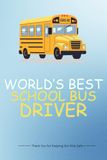 World's Best School Bus Driver