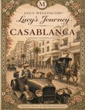 Lucy Lucy's Journey: Casablanca: A Vintage Light Academia Grayscale Coloring Book – Explore Morocco, Art Deco Architecture, Historic Travel Adventures & Exotic Souks for Adults