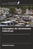 Conceptos OmniScriptum SRL Conceptos de identidades colectivas