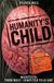 Humanity’s Child: From Meat-Computer to AI God Manifesto