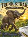 Trunk & Trail: Majestic Elephant Scenes to Color