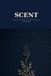 Scent: Libri GmbH Scent: Meditation, Emotion, and the Nose