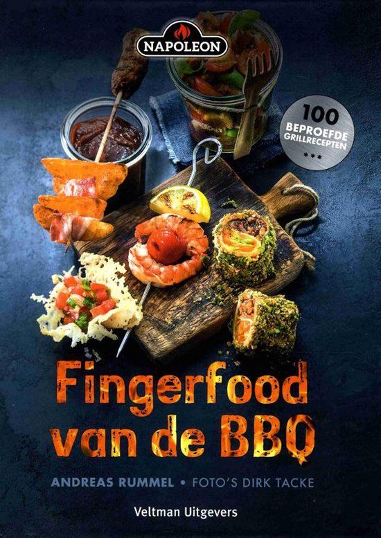 Napoleon Fingerfood van de BBQ - Andreas Rummel | Kookboek