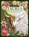 Taurus Transformation Coloring Book: A Journey of Growth, Self-Discovery and Zodiac Evolution