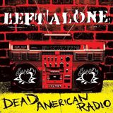Sonic Rendezvous Smelvis Records Left Alone - Dead American Radio (LP)