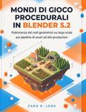 MONDI DI GIOCO PROCEDURALI IN BLENDER 5.2