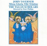 Phillips/The The Tallis Scholars, Peter Phillips - Missa Gloria Tibi Trinitas (CD)