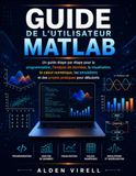 Guide MATLAB Guide de l'utilisateur