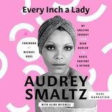 Every Inch a Lady: My Amazing Journey from Dear Harlem to Haute Couture and Beyond