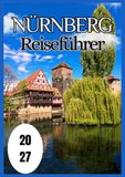 Nürnberg Reiseführer 2027