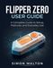 FLIPPER ZERO USER GUIDE