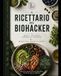 Il Ricettario Del Biohacker
