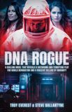 DNA Independently Published DNA Rogue Paperback