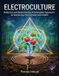 Electroculture: Radionics and Biophotonics: A Synergistic Approach to Enhancing Plant Growth and Health