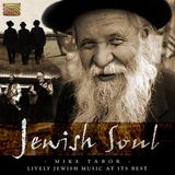 Sonic Rendezvous Mike Tabor - Jewish Soul- Lively Jewish Music At Its Best (CD)