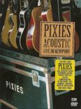 The Pixies Acoustic Live In Newport DVD
