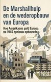 De Waries B.V. De Marshallhulp en de wederopbouw van Europa