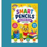 Smart Pencils Coloring Book for Kids