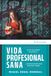 Vida profesional sana