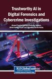 Trustworthy Libri GmbH Trustworthy AI in Digital Forensics and Cybercrime Investigations