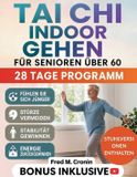 Tai CHI Indoor Walking Für Senioren Über 60