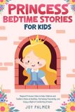 Princess Libri GmbH Enchanted Bedtime Stories for Children- Princess Bedtime Stories for Kids