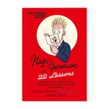 Nazi-Deutsch Favoritenpresse Nazi-Deutsch in 22 Lektionen. Nazi-German in 22 Lessons