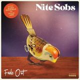 Sonic Rendezvous Nite Sobs - Fade Out (LP)