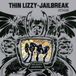 Jailbreak Thin Lizzy - Jailbreak (CD)