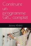 Construire un programme GRC complet