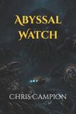 Abyssal Libri GmbH The Fractured Realms Saga- Abyssal Watch