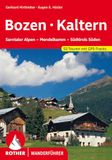 ROTHER Wanderführer Bozen - Kaltern: Sarntaler Alpen - Mendelkamm - Südtirols Süden. 53 Touren mit GPS-Tracks