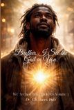 Brother, I See the God in You - Paperback