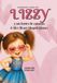 Lizzy y sus lentes de corazón: Un cuento bilingüe