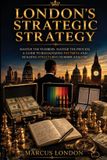 London's Strategic Strategy Series Paperback