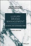 Luxury Wiley-VCH GmbH Luxury Brand Management in Digital and Sustainable Times, Hardcover