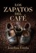 Los Icecat Los zapatos del café