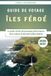 Îles Féroé Guide de voyage 2026-2027
